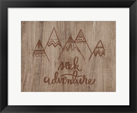 Framed Seek Adventure Print