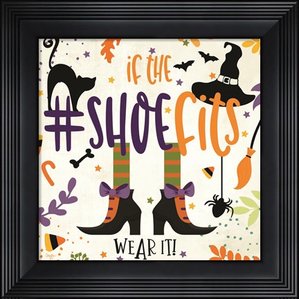 Framed If the Shoe Fits Print