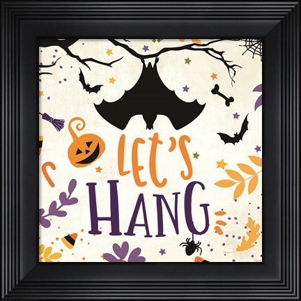 Framed Let&#39;s Hang Print
