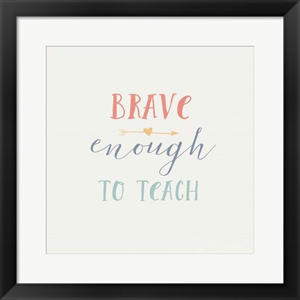 Framed Teacher Inspiration II Color Print