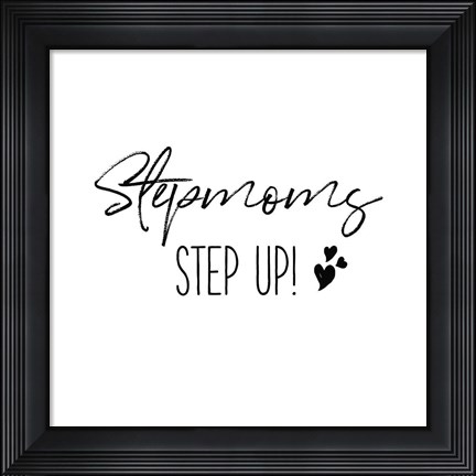 Framed Stepmom Inspiration II Print