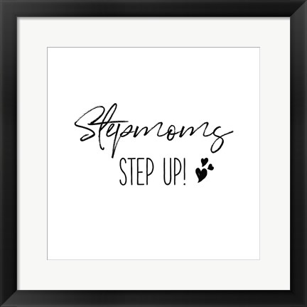 Framed Stepmom Inspiration II Print