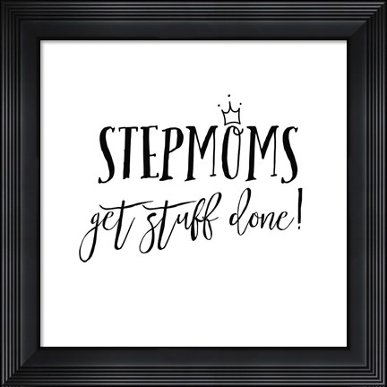 Framed Stepmom Inspiration I Print