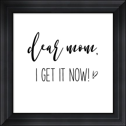 Framed Mom Inspiration I Print