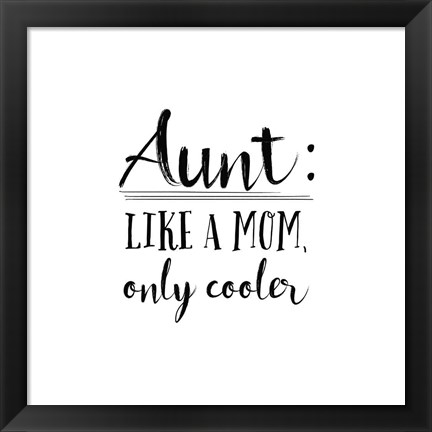 Framed Aunt Inspiration I Print