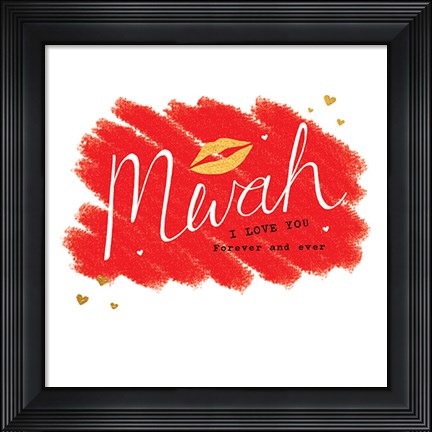Framed Mwah Print
