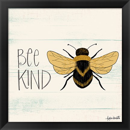 Framed Bee Kind Print