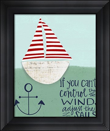 Framed Adjust the Sails Print