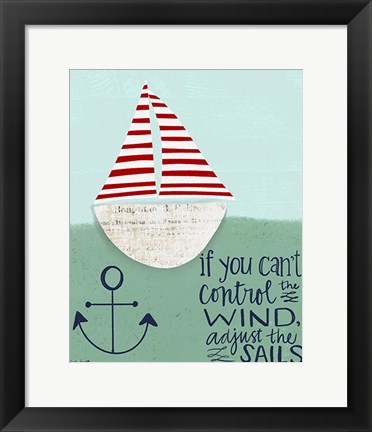 Framed Adjust the Sails Print