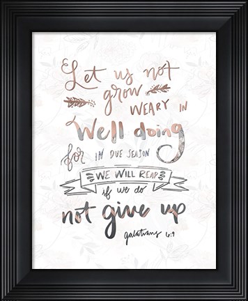 Framed Galatians 6-9 Print