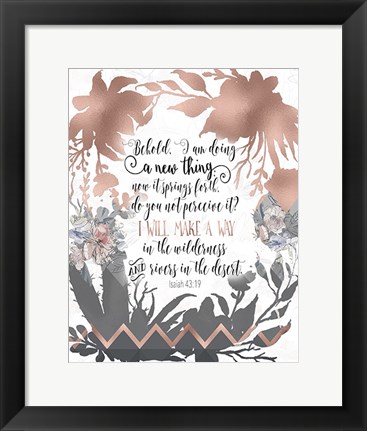 Framed Isaiah 43-19 Print