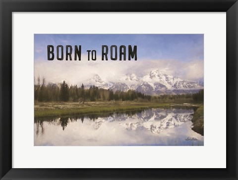 Framed Born to Roam Print