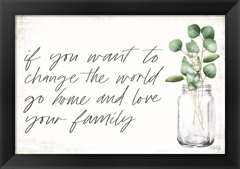 Framed Love Your Family Print