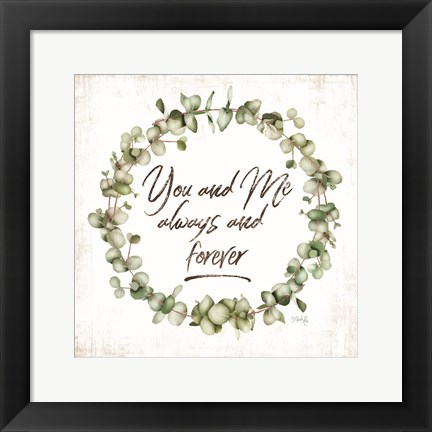 Framed You and Me Print