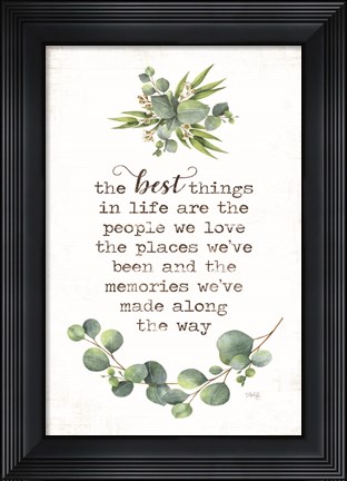 Framed Best Things Print