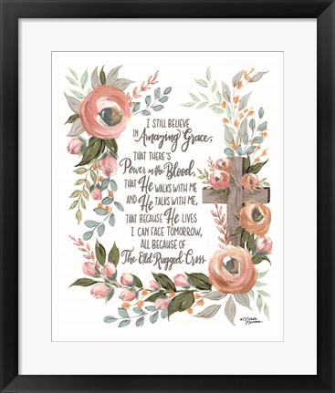 Framed I Still Believe (white background) Print