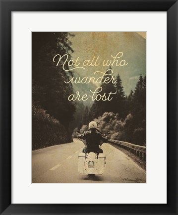 Framed Not All Who Wander Print