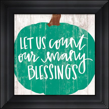 Framed Our Many Blessings Print