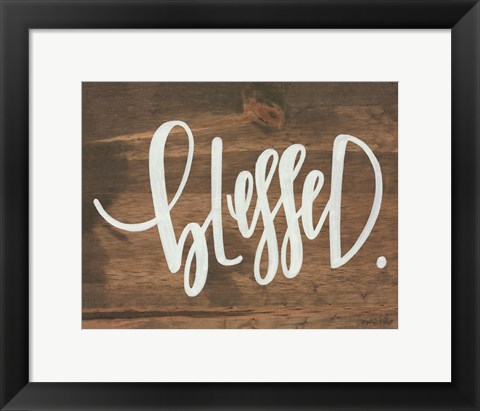 Framed Blessed Print