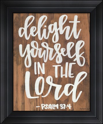 Framed Delight Yourself in the Lord Print