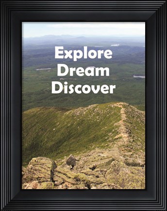 Framed Explore Dream Discover Print