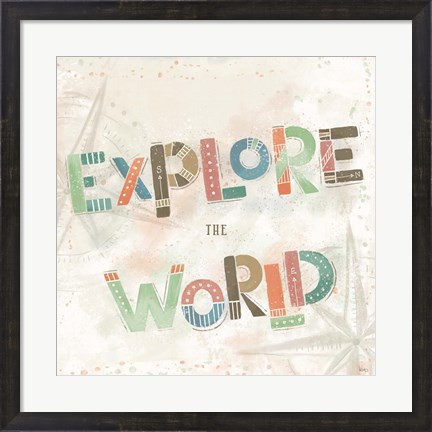 Framed Explore the World IV Print