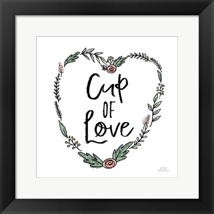 Framed Cup of Love Print