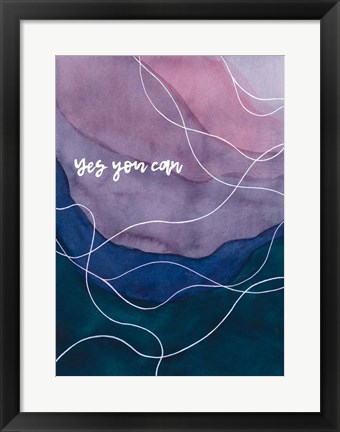 Framed Yes You Can Print