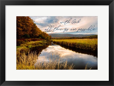 Framed All with God Print