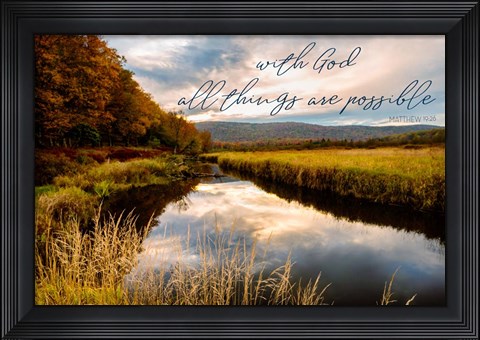 Framed All with God Print