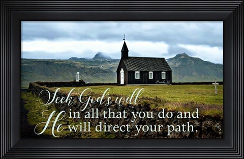 Framed Seek God&#39;s Will Print