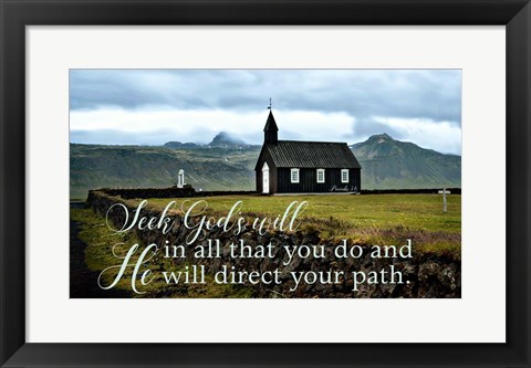 Framed Seek God&#39;s Will Print