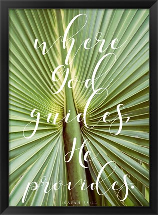 Framed Where God Guides Print