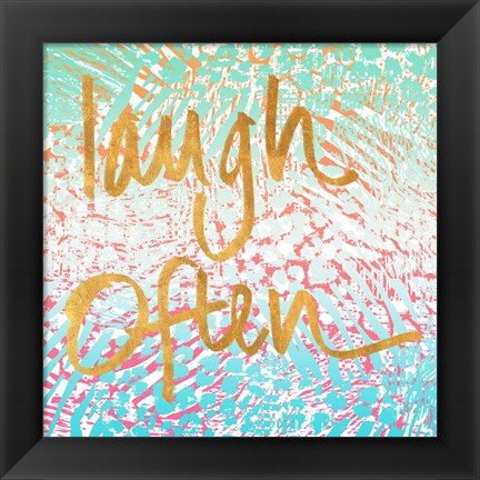 Framed Laugh Often Neon Print