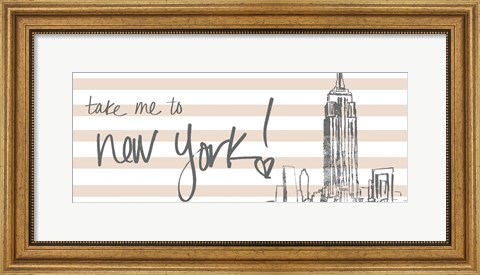 Framed Take Me to New York on Pink Print