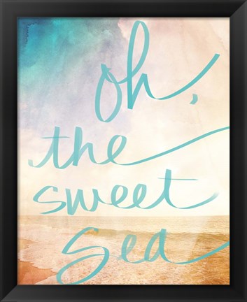 Framed Oh the Sweet Sea Print