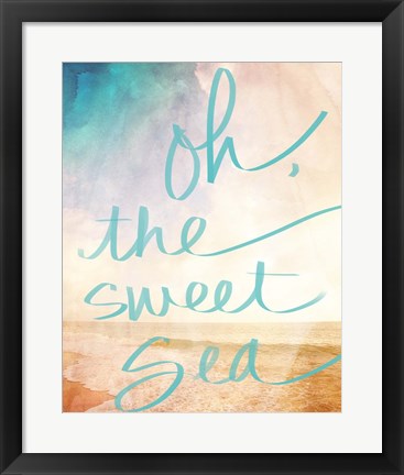 Framed Oh the Sweet Sea Print