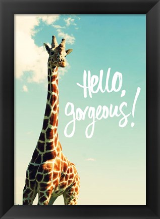 Framed Hello Gorgeous Giraffe Print