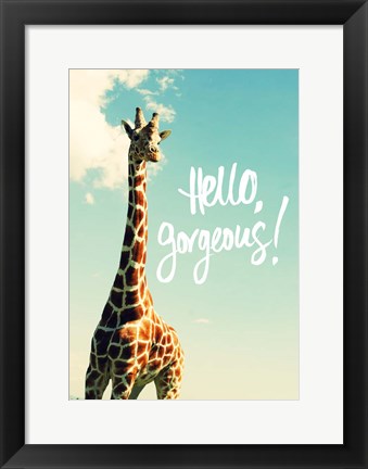 Framed Hello Gorgeous Giraffe Print