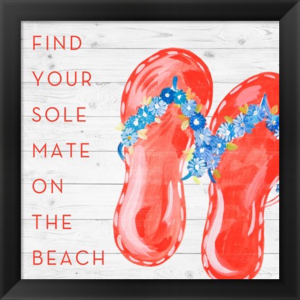 Framed Find Your Sole Mate on the Beach Print