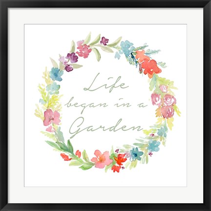 Framed Life began in a Garden Print