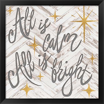 Framed All is Calm All is Bright Print