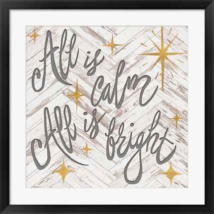 Framed All is Calm All is Bright Print