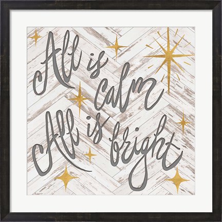 Framed All is Calm All is Bright Print
