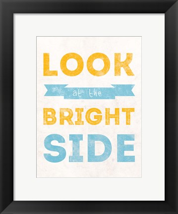 Framed Bright Side Print