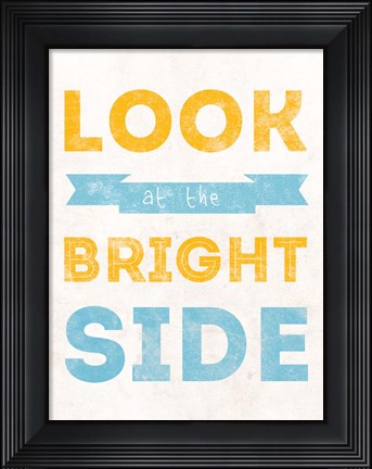 Framed Bright Side Print