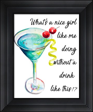 Framed Drink Up Print