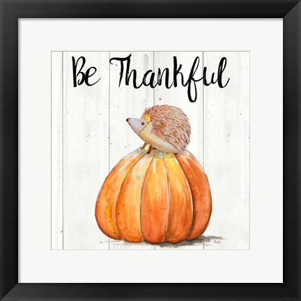 Framed Be Thankful Harvest Hedgehog II Print