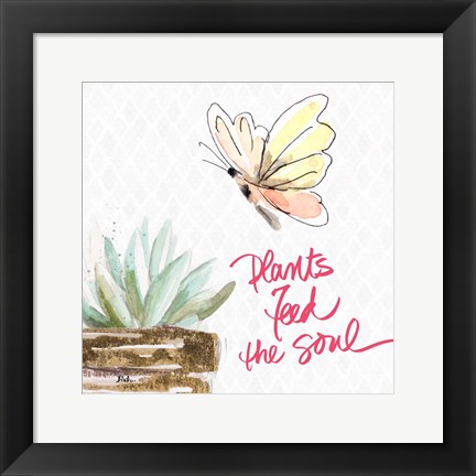 Framed Plants Feed the Soul Print