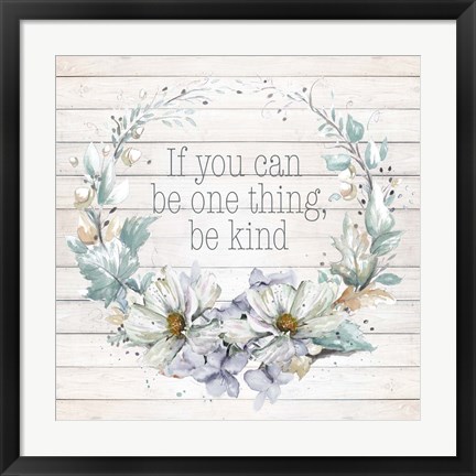 Framed Be Kind Print